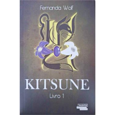 Imagem de Livro Físico Kitsune Livro 1 Fernanda Wolf