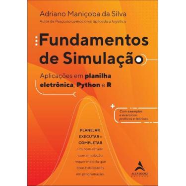 Imagem de Fundamentos de simulação: aplicações em planilha eletrônica, python e 