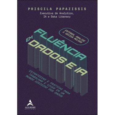 Imagem de Fluência Em Dados E Ia - ALTA BOOKS, 3
