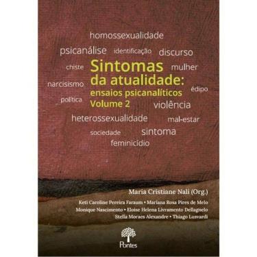 Imagem de Sintomas Da Atualidade - Ensaios Psicanalíticos - Vol. 2