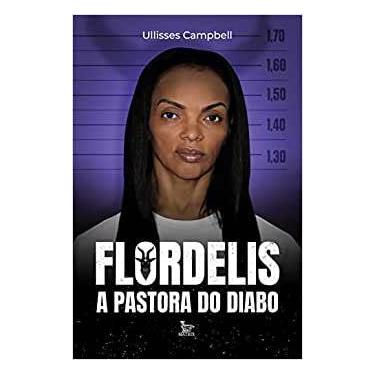 Imagem de Livro - Flordelis a pastora do diabo - Matrix