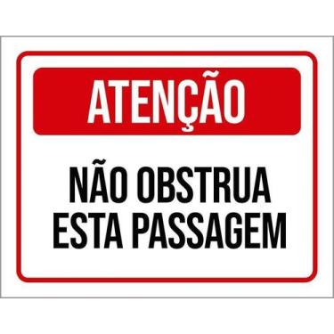 Imagem de Placa De Sinalização Atenção Não Obstrua Esta Passagem 18X23 - Sinaliz