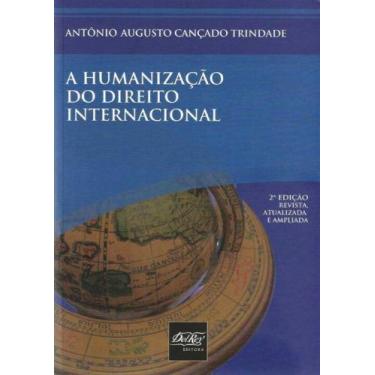 Imagem de Humanização do Direito Internacional, A - DEL REY LIVRARIA E EDITORA, 