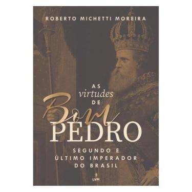 Imagem de As Virtudes De Bom Pedro