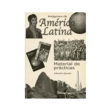 Imagem de Imágenes de América Latina: Material de Prácticas
