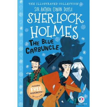 Imagem de Livro - The illustrated collection - Sherlock Holmes: The blue carbunc