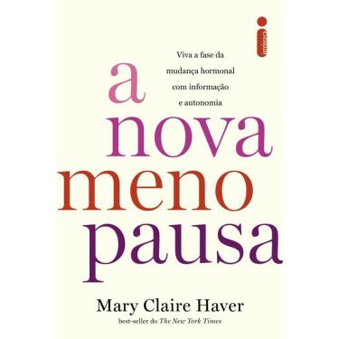 Imagem de A nova menopausa: Viva a fase da mudança hormonal com informação e autonomia