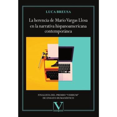Imagem de La herencia de Mario Vargas Llosa en la narrativa hispanoamericana contemporánea - Espanhol