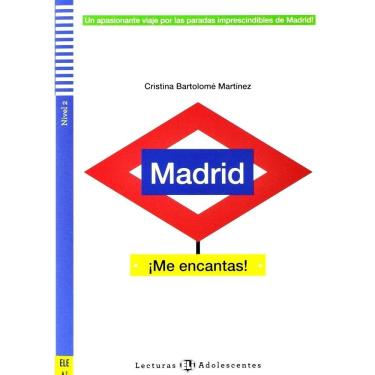Imagem de Madrid ¡Me Encantas! - Eli Lecturas Adolescentes - Nivel 2 - Libro Con CD Audio
