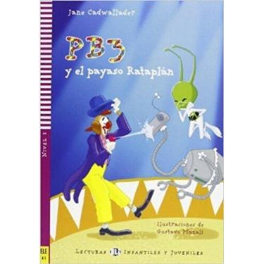 Imagem de PB3 Y El Payaso Rataplán - Hub Lecturas Infantiles Y Juveniles - Nivel 2 - Libro Con CD Audio