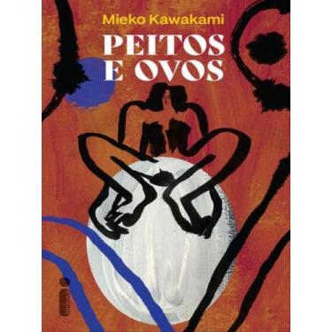 Imagem de Livro - Peitos e Ovos - Editora Intrínseca