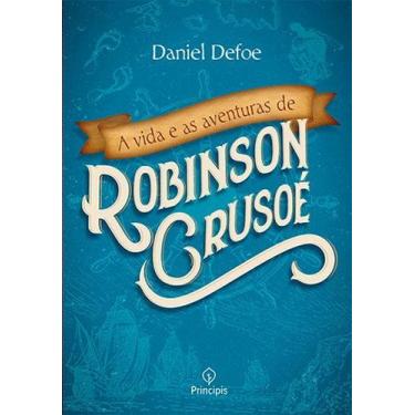 Imagem de Livro - A vida e as aventuras de Robinson Crusoé
