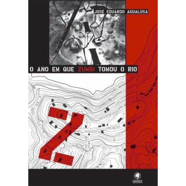 Imagem de Livro - O Ano em que Zumbi tomou o Rio