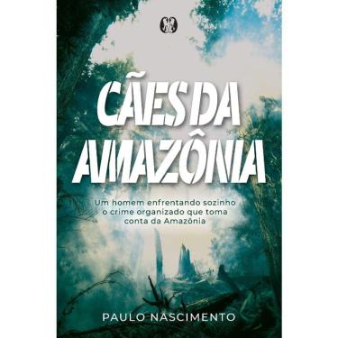 Imagem de Cães Da Amazônia