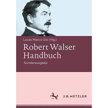 Imagem de Robert Walser-Handbuch: Leben - Werk - Wirkung