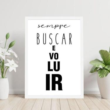 Imagem de Quadro Sempre Buscar Evoluir 24X18Cm