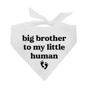 Imagem de Bandana Big Brother to My Little Human Dog | Triângulo ajustável 100% algodão | Feito nos EUA | Novo bebê | Acessório de sessão de fotos de anúncio de gravidez | Revelação de gênero | Branco, tamanho
