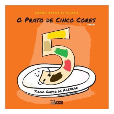 Imagem de o Prato De Cinco Cores - INVERSO COMUNICACAO E MARKETING, Sortido