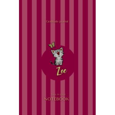 Imagem de Zoe Notebook Journal.: For writing and more. Personalized name diary to use in: school, work,travel, office, brainstorming, studying, home, nice gift ... inches, Cream paper, Matte finish soft cover.