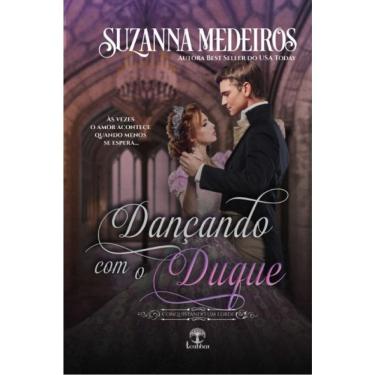 Imagem de Dançando Com O Duque (Conquistando Um Lorde)