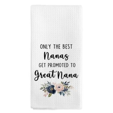 Imagem de nvucamd Great Nana Gifts Toalhas de cozinha, toalhas de mão de anúncio de avó bebê para banheiro, apenas as melhores nanas são promovidas a uma ótima toalha de chá de prato de presente para cozinha
