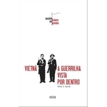 Imagem de Vietna A Guerrilha Vista Por Dentro - EXPRESSAO POPULAR EDITORA, Sorti