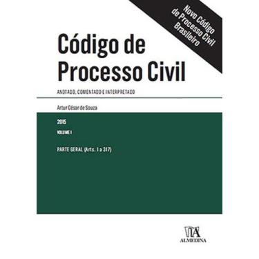 Imagem de Código de processo civil: Anotado, comentado e interpretado - Parte ge
