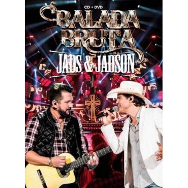 Imagem de JADS & JADSON - JADS & JADSON - BALADA BRUTA - KIT