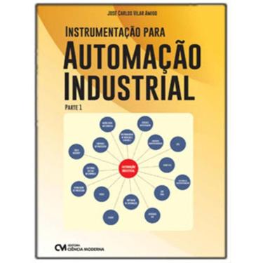 Imagem de Instrumentacao Para Automacao Industrial - Parte 1