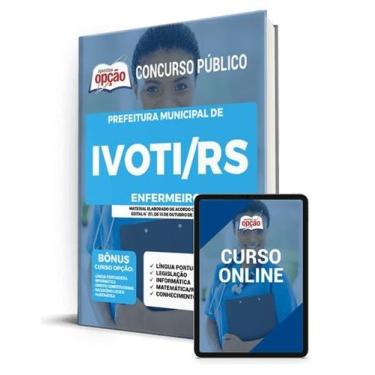 Imagem de Apostila Prefeitura de Ivoti - RS - Enfermeiro