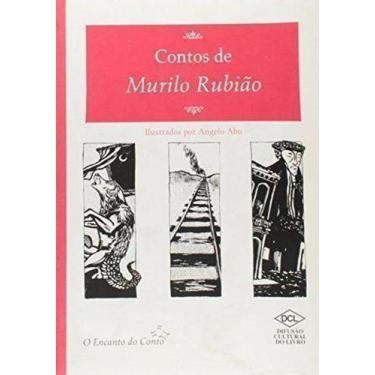 Imagem de Livro Contos De Murilo Rubião - O Encanto Do Conto - DCL, Conto, Papel