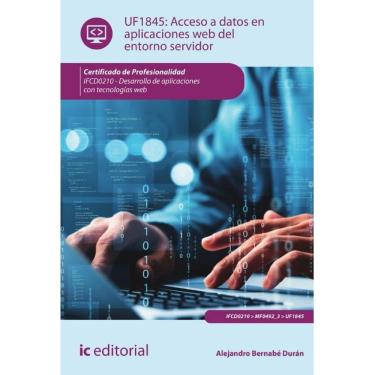 Imagem de Acceso a datos en aplicaciones web del entorno servidor. IFCD0210 - Desarrollo de aplicaciones con t