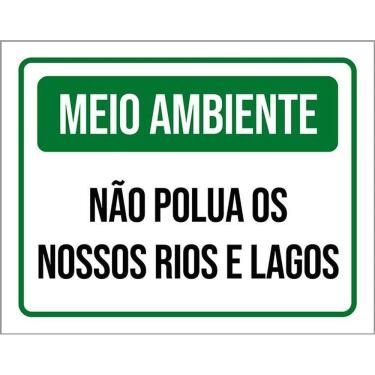 Imagem de Placa Meio Ambiente Não Polua Nossos Rios E Lagos 36X46