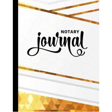 Imagem de Notary Journal: 8.5x11 Large Notarial Logbook/With 200 Numbered Pages - Two Record Logs Per Page / 400 Records/Ledger Book Gift For Signing Agents/Gold White Geometric - Metallic Line Art