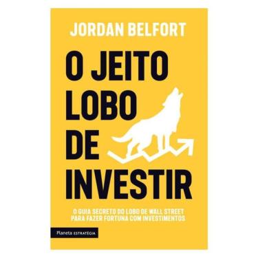 Imagem de O Jeito Lobo De Investir