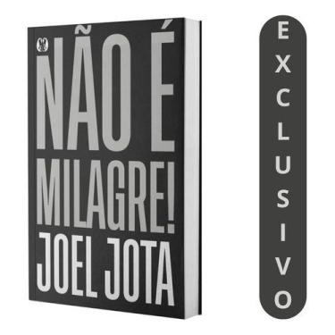 Imagem de Livro Não É Milagre Joel Jota Revela O Poder Dos Hábitos Diários - CIT