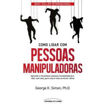Imagem de Livro - Como lidar com pessoas manipuladoras - 2° edição