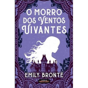 Imagem de Morro dos Ventos Uivantes, O - TORDESILHAS FABULOUS CLASSICS