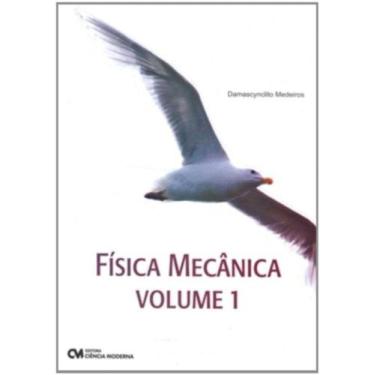 Imagem de Fisica mecanica vol 1 - ciencia moderna, 3