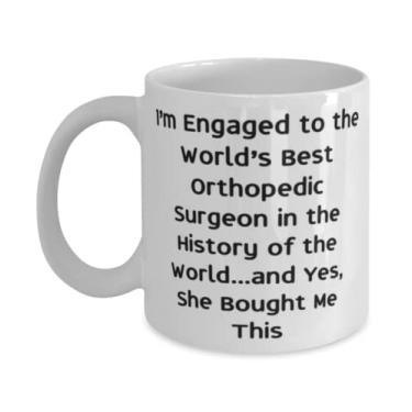 Imagem de Presentes chiques para noivos, I'm Engaged to the World's Best Orthopedic Surgeon in the History of the, Dia dos Namorados, 325 ml, Caneca para noivo