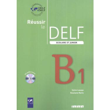 Imagem de Livro + CD - Reussir Le Delf: Scolaire et Junior B1