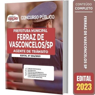 Imagem de Apostila Ferr De Vasconcelos Sp - Agente De Trânsito - Apostilas Opção