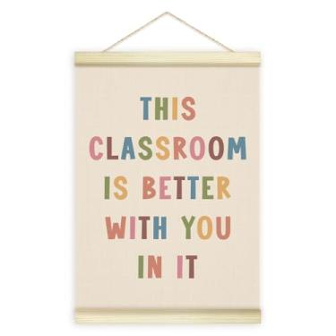 Imagem de Utaqer Moldura para pôster This Classroom Is Better With You In It, decoração de sala de aula em tela de madeira impressa pendurada, placas de decoração de parede motivacionais positivas para
