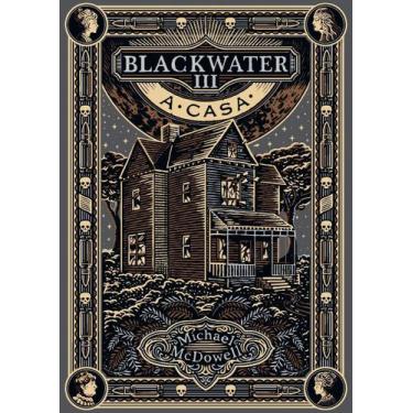 Imagem de Blackwater III - A Casa - ARQUEIRO - SP, Sortido
