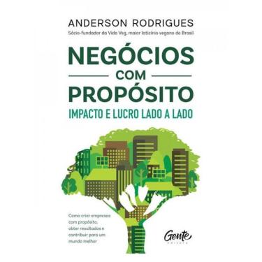 Imagem de Negócios Com Propósito: Impacto E Lucro Lado A Lado