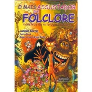 Imagem de Livro - O mais assustador do folclore