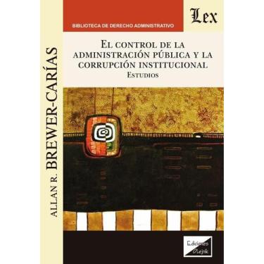 Imagem de Control de la administración pública y la - Ediciones Olejnik