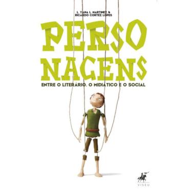 Imagem de Personagens; Entre o liter?rio, o midi?tico e o social