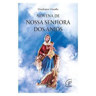 Imagem de Novena De Nossa Senhora Dos Anjos