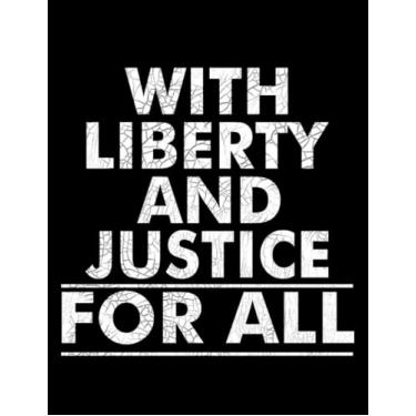 Imagem de With Liberty And Justice For All With Liberty And Justice For All Nba Notebook: 8.5x11 inch